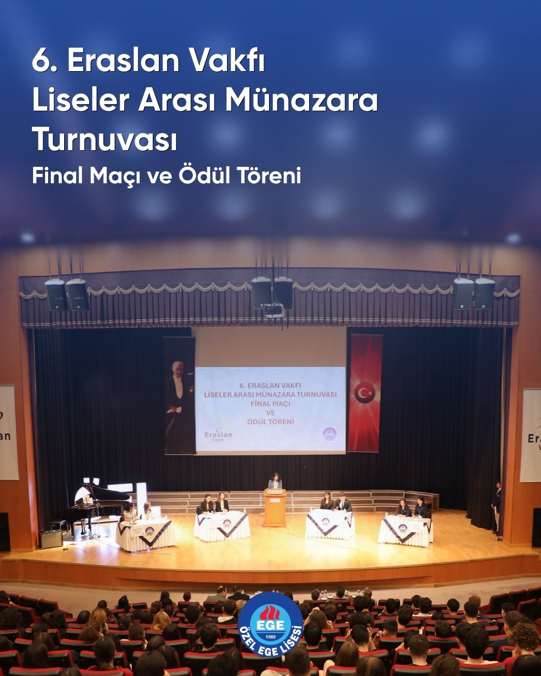 6. Eraslan Vakfı Liseler Arası Münazara Turnuvası