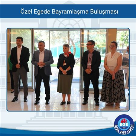 Özel Egede Bayramlaşma Buluşması